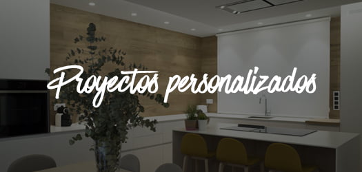Proyectos personalizados
